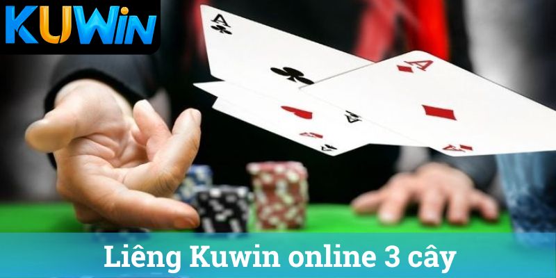 Lieng Kuwin online 3 cay Liêng Kuwin online 3 cây