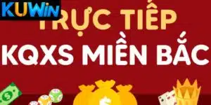 Xổ số miền bắc Kuwin